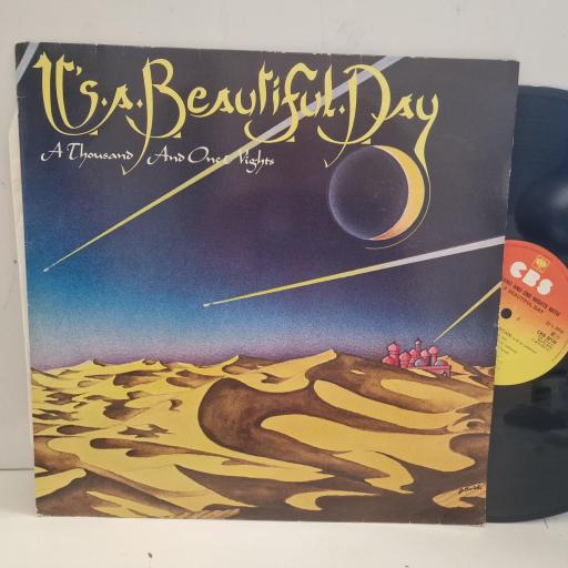 IT’S A BEAUTIFUL DAY A Thousand And One Nights CBS 32133 12” LP