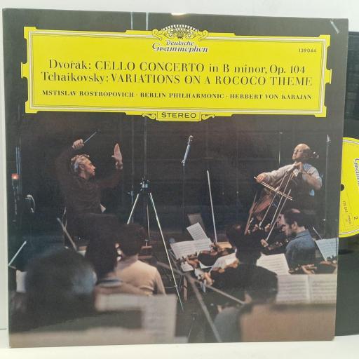 DVOŘÁK TCHAIKOVSKY MSTISLAV ROSTROPOVICH BERLIN PHILHARMONIC HERBERT VON KARAJAN Cello Concerto In B Minor, Op. 104 / Variations On A Rococo Theme 139044 12” LP