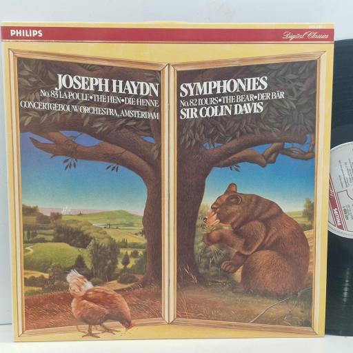 JOSEPH HAYDN CONCERTGEBOUW ORCHESTRA AMSTERDAM SIR COLIN DAVIS Symphonies No. 83 La Poule, The Hen, Die Henne / No. 82 L´Ours, The Bear, Der Bär 420 688-1 12” LP