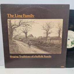 THE LING FAMILY Singing Traditions Of A Suffolk Family 12TS292 12” LP