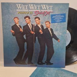 WET WET WET Popped In Souled Out JWWWL 1 12” LP