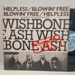 WISHBONE ASH Helpless / Blowin’ Free MCAT 577 12” SINGLE