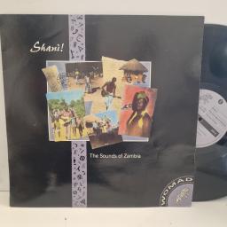 VARIOUS Shani! The Sounds Of Zambia WOMAD 009 12” LP