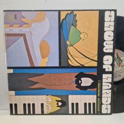 SHOW OF HANDS Formerly Anthrax EKS 74084 12” LP