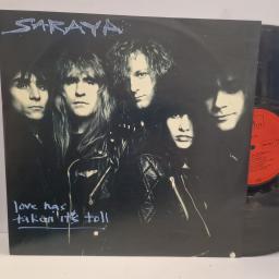 SARAYA Love Has Taken Its Toll 889 293-1 12”