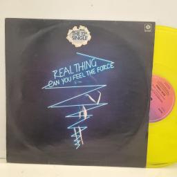 REAL THING Can You Feel The Force 7NL46147 12” SINGLE vellow vinyl