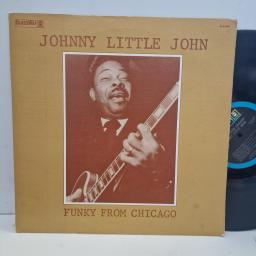 JOHNNY LITTLE JOHN Funky From Chicago BLS-6069 12” LP