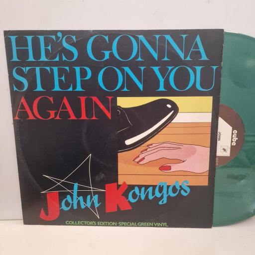 JOHN KONGOS He’s Gonna Step On You Again HBUG 82 12” GREEN VINYL SINGLE