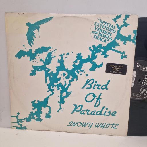 SNOWY WHITE Bird Of Paradise 12 TOW 42 12” LP