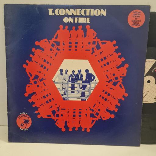 T-CONNECTION On Fire TKR 6006 12” SINGLE