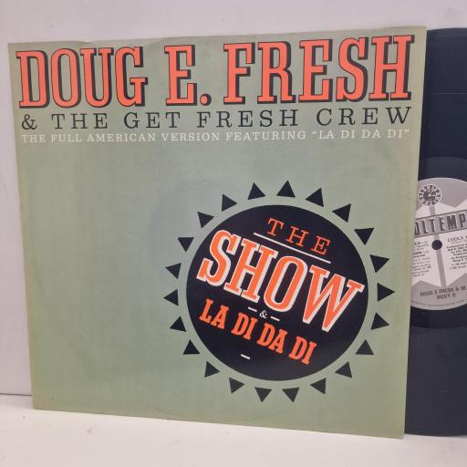 DOUG E. FRESH & THE GET FRESH CREW The Show / La Di Da Di COOLX 116 12” LP