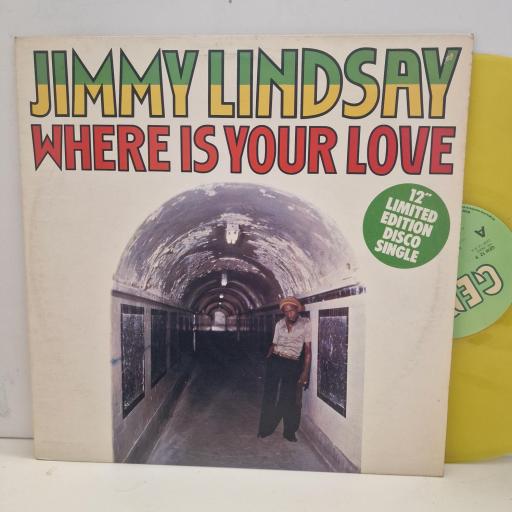 JIMMY LINDSAY Where Is Your Love / Daughters Of Babylon GEMS 9 12” YELLOW VINYL