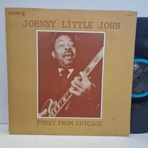 JOHNNY LITTLE JOHN Funky From Chicago BLS-6069 12” LP