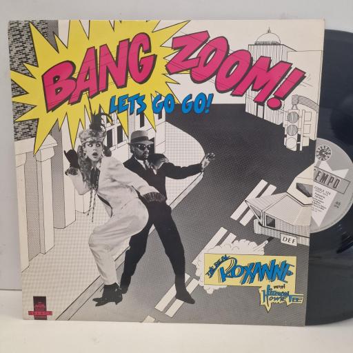 THE REAL ROXANNE With HITMAN HOWIE TEE Bang Zoom! Let’s Go Go! COOLX 124 12” LP
