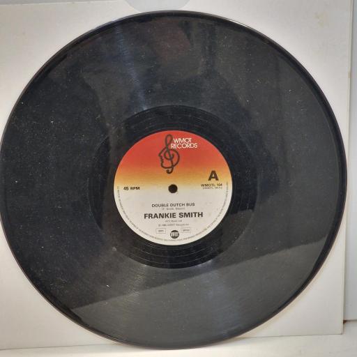 FRANKIE SMITH Double Dutch Bus WMOTL 104 12” SINGLE