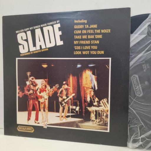 VANDYKE BROWN Million Copy Hit Songs Made Famous By Slade 4142 12” LP
