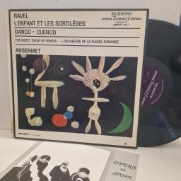RAVEL, SOLOISTS, MOTET CHOIR OF GENEVA, L'ORCHESTRE DE LA SUISSE ROMANDE CONDUCTED BY ERNEST ANSERMET L'Enfant Et Les Sortileges A 4105 12” LP BOX SET A 4105