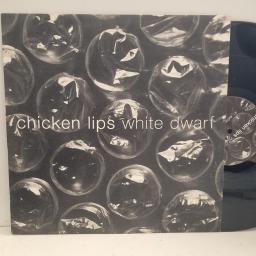 CHICKEN LIPS White Dwarf ADT002 12” SINGLE