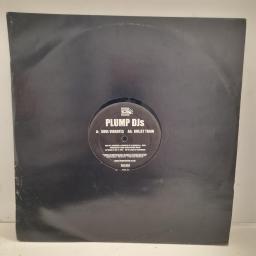 PLUMP DJS Soul Vibrates / Bullet Train FLR052 12” EP
