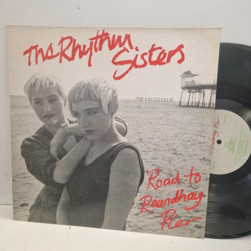 THE RHYTHM SISTERS Road To Roundhay Pier REDLP 87 12” LP