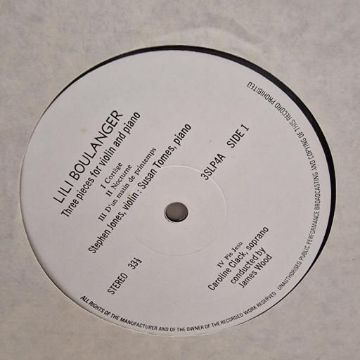 LILI BOULANGER Three Pieces For Violin And Piano 3SLP4A 12” LP