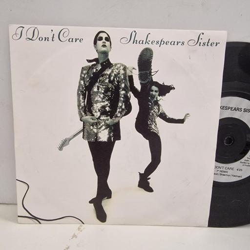 SHAKESPEARS SISTER I Don’t Care LON 318 7”