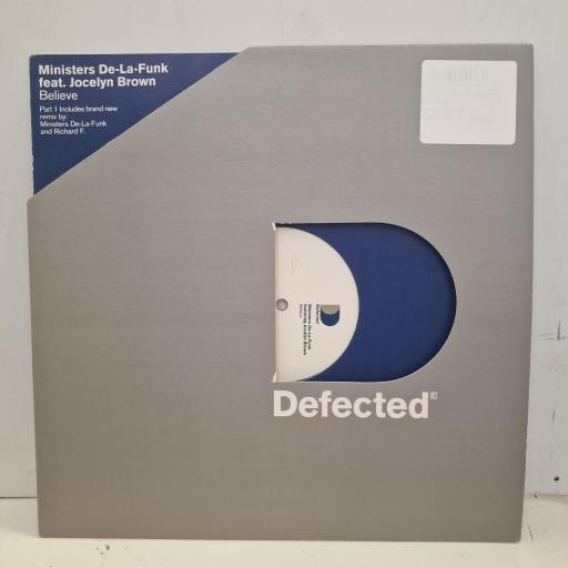 MINISTERS DE-LA-FUNK ft JOCELYN BROWN Believe (Part 1) DFECT14 12” SINGLE