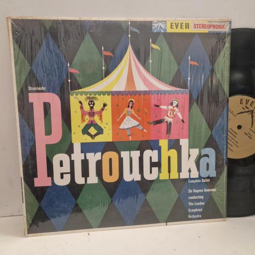 STRAVINSKY, SIR EUGENE GOOSSENS, THE LONDON SYMPHONY ORCHESTRA Petrouchka (Complete Ballet) LPBR 6033 12” LP
