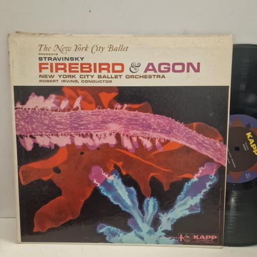 ROBERT IRVING, NEW YORK CITY BALLET ORCHESTRA The New York City Ballet Presents Stravinsky Firebird & Agon KC-9037-S 12” LP
