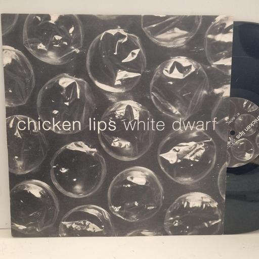 CHICKEN LIPS White Dwarf ADT002 12” SINGLE