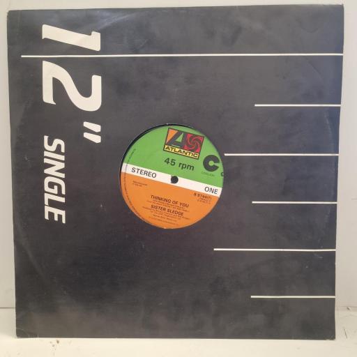 SISTER SLEDGE Thinking Of You, We are family, He’s the greatest dancer B9744 12” single