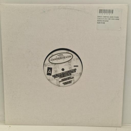 DAVE OWENS / FRANK FARRELL Ghosts In The Machine / Soul Damage TBHH02 12” SINGLE