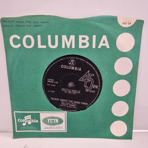 PRETTY THINGS Talkin’ About The Good Times DB 8353 7”