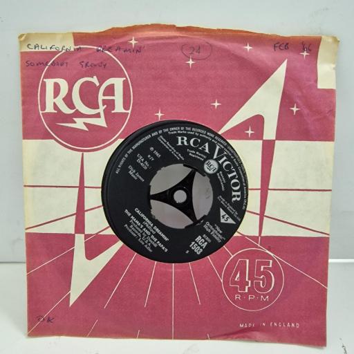 THE MAMA’S AND THE PAPA’S California Dreamin’ / Somebody Groovy RCA 1503