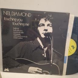 NEIL DIAMOND Touching You, Touching Me UNLS 110 12” LP