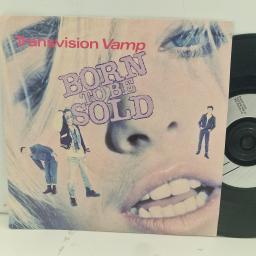 TRANSVISION VAMP Born To Be Sold TVV 9 7” SINGLE