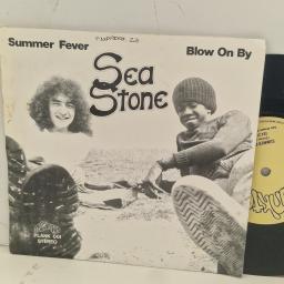 SEA STONE Summer Fever / Blow On By PLANK 001 7” SINGLE