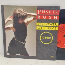 JENNIFER RUSH The Power Of Love A5003 7” SINGLE