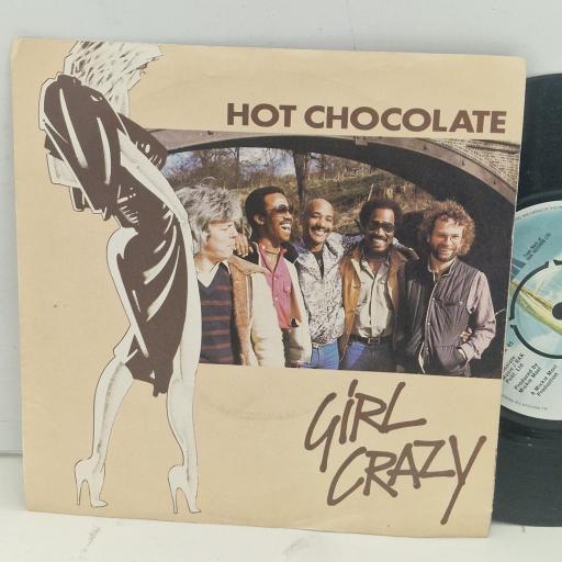 HOT CHOCOLATE Girl Crazy RAK 341 7” SINGLE