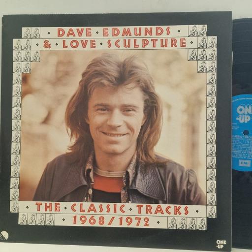 DAVE EDMUNDS & LOVE SCULPTURE The Classic Tracks 1968/1972 OU 2047 12” LP