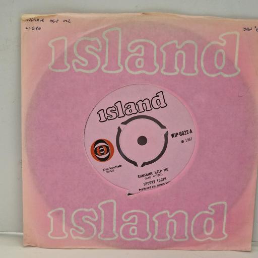 SPOOKY TOOTH Sunshine Help Me WIP 6022 7” SINGLE