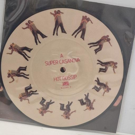 HOT GOSSIP Super Casanova K.11309 P 7” PICTURE DISC