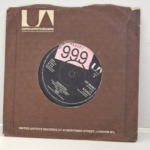 999 Homicide UP 36467 7” SINGLE