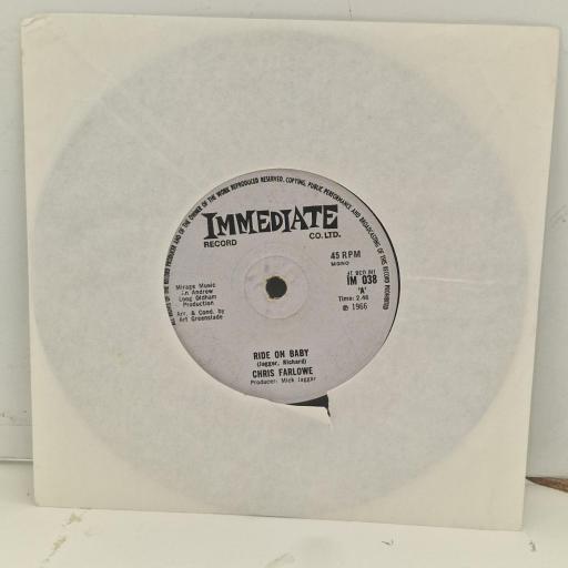 CHRIS FARLOWE Ride On Baby IM 038 7” SINGLE