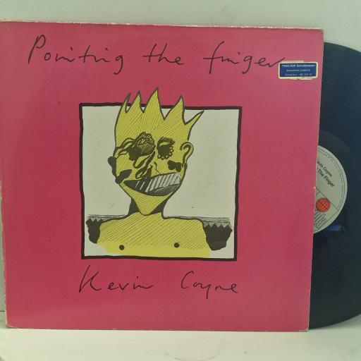 KEVIN COYNE Pointing The Finger 204 118 12” LP