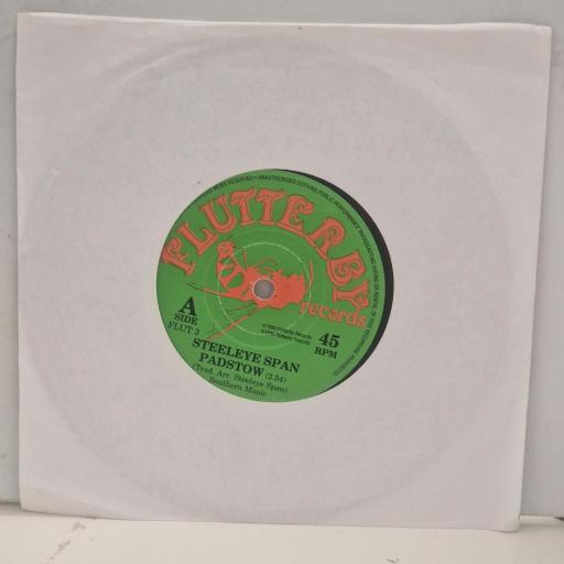 STEELEYE SPAN Padstow FLUT 3 7” SINGLE