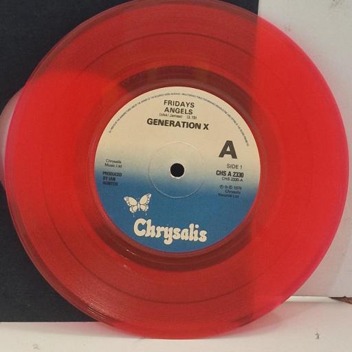 GENERATION X Fridays Angels CHS A 2330 7” RED VINYL SINGLE