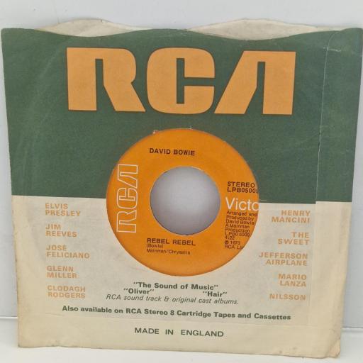 DAVID BOWIE Rebel Rebel LPB05009 7” SINGLE