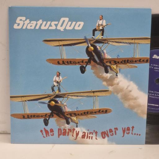 STATUS QUO The Party Ain’t Over Yet SANSE400 7” SINGLE