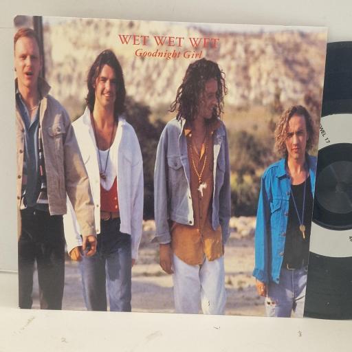 WET WET WET Goodnight Girl JEWEL 17 7” SINGLE
